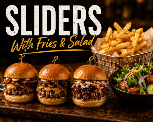SLIDERS With Fries & Salad